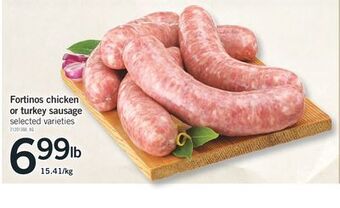 Fortinos Fortinos chicken or turkey sausage offer