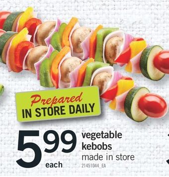 Fortinos Vegetable kebobs offer