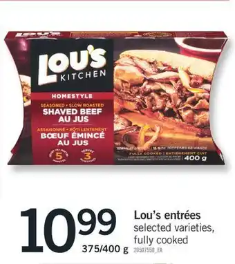 Fortinos Lou's entrées, 375/400 g offer