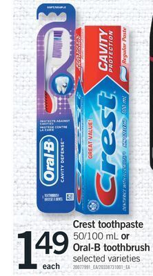 Fortinos Crest toothpaste 50/100 ml or oral-b toothbrush offer