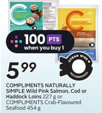 Sobeys Naturally simple wild pink salmon, cod or haddock loins offer