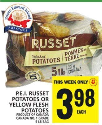 Food Basics P.e.i. russet potatoes or yellow flesh potatoes offer