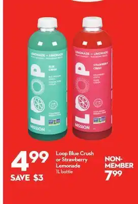 Longo's Loop blue crush or strawberry lemonade offer