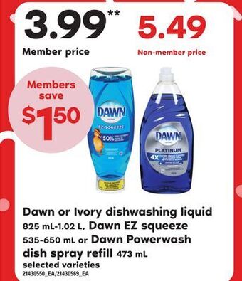 Loblaws Dawn or ivory dishwashing liquid, 825 ml-1.02 l, dawn ez squeeze, 535-650 ml or dawn powerwash dish spray refill, 473 ml offer