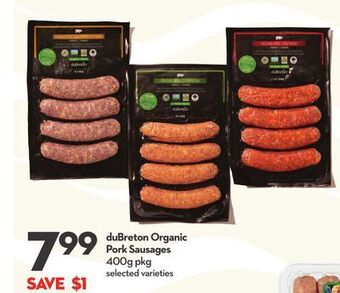 Longo's Dubreton organic pork sausages offer