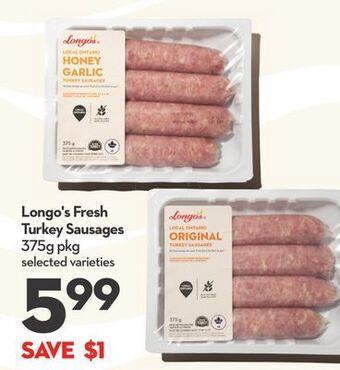Longo's Longo's fresh turkey sausages offer