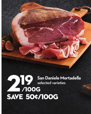 Longo's San daniele mortadella offer