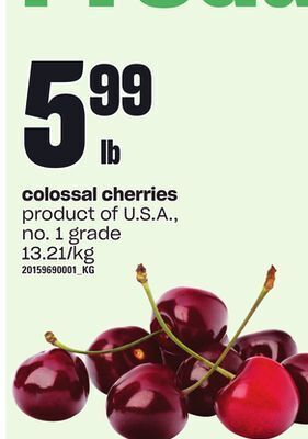 Loblaws Colossal cherries offer