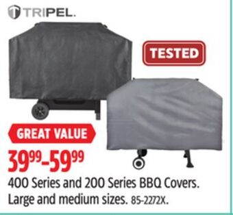 Canadian Tire Tripel 400 series and 200 series bbq covers offer