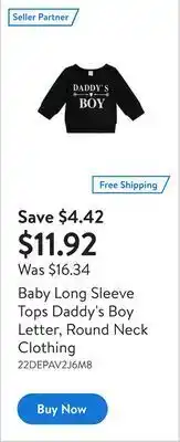 Walmart Baby long sleeve tops daddy's boy letter, round neck clothing offer