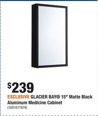 Home Depot Exclusive glacier bay® 15 matte black aluminum medicine cabinet offer