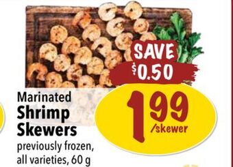 Farm Boy Marinated shrimp skewers offer