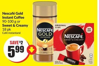 Chalo FreshCo Nescafé gold instant coffee 90-100 g or sweet & creamy 18 pk offer