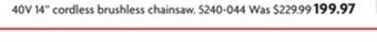 Home Hardware 40v 14 cordless brushless chainsaw offer