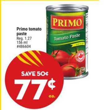 Giant Tiger Primo tomato paste offer