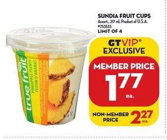 Giant Tiger Sundia fruit cups offer