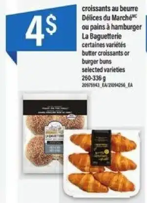 Maxi butter croissants or burger buns offer