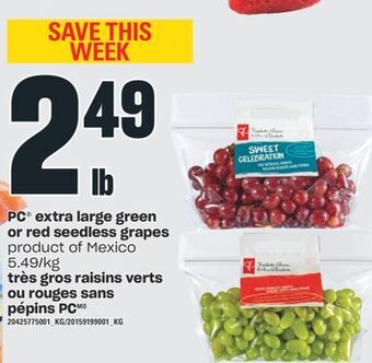 Valu-mart Très gros raisins verts ou rouges sans pépins pc offer