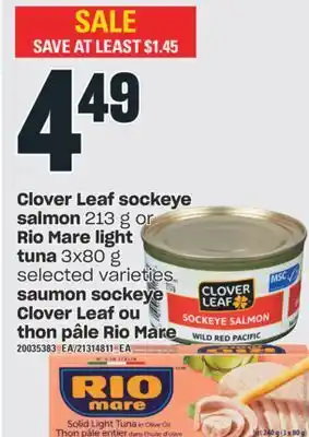 Valu-mart Saumon sockeye clover leaf ou thon pâle rio mare, 3x80 g offer