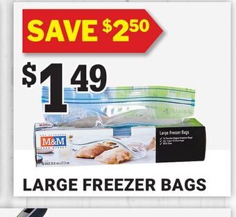 M & M Food Market Large freezer bags offer