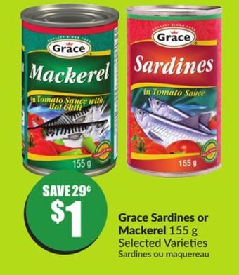 FreshCo Grace sardines or mackerel 155 g selected varieties offer