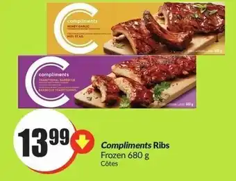 FreshCo Compliments Ribs Frozen 680 Compliments Ribs Frozen 680 g Côtes offer