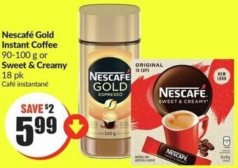 FreshCo Nescafé Gold Instant Coffee 90-100 g or Sweet & Creamy 18 pk offer