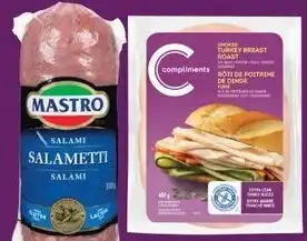 FreshCo Compliments Sliced Meat /Mastro Salametti/ Mastro Charcuterie offer