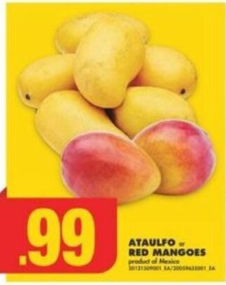 No Frills Ataulfo or Red Mangoes offer