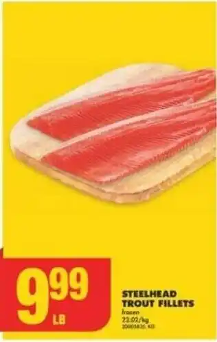 No Frills STEELHEAD TROUT FILLETS frosen offer