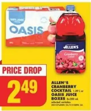 No Frills ALLEN'S Cranberry Cocktail 1.89 L or OASIS JUICE BOXES 8x200 mL offer
