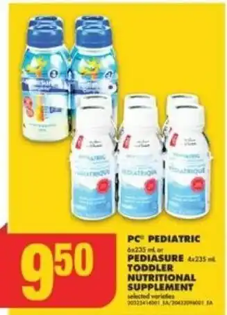 No Frills PC Pediatric 6x235mL or Pediasure 4x235 mL Toddler Nutritional Supplement offer