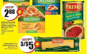 FreshCo Primo Pasta 750 g Primo Sauce 680 mL reg 1.99-2.79 Pâtes, sauce pour pâtes offer