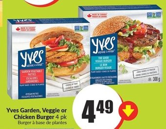 FreshCo Yves Garden, Veggie or Chicken Burger 4 pk Burger à base de plantes offer