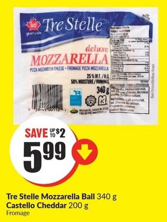 FreshCo Tre Stelle Mozzarella Ball 340 g Castello Cheddar 200 g Fromage offer