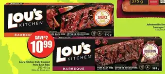 FreshCo Lou's Kitchen Fully Cooked Pork Back Ribs offer