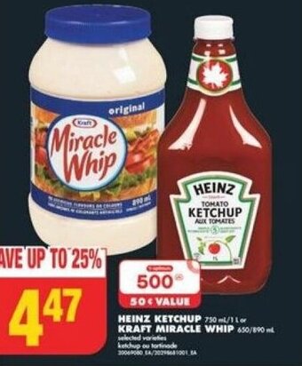 No Frills HEINZ KETCHUP 750mL or Kraft Miracle Whip offer