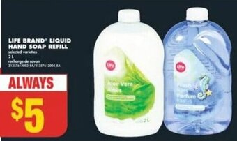 No Frills LIFE BRAND® LIQUID HAND SOAP REFILL offer