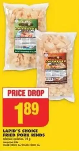 No Frills Lapid's Choice Fried Pork Rinds offer