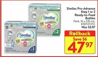 Walmart Similac Pro-Advance Step 1 or 2 Ready-to-Feed Bottles offer