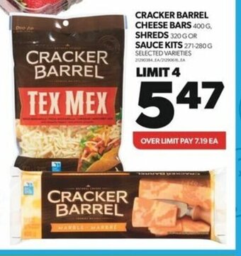 Real Canadian Superstore CRACKER BARREL CHEESE BARS, SHREDS OR SAUCE KITS offer