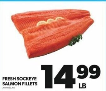 Real Canadian Superstore FRESH SOCKEYE SALMON FILLETS offer