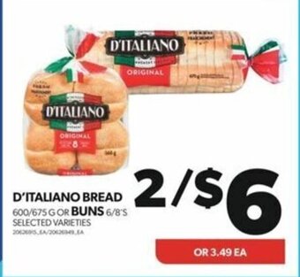 Real Canadian Superstore D'ITALIANO BREAD OR BUNS offer