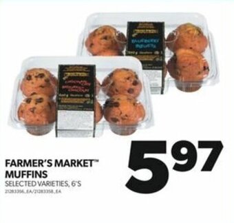 Real Canadian Superstore FARMER'S MARKET MUFFINS offer