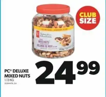 Real Canadian Superstore PC DELUXE MIXED NUTS offer