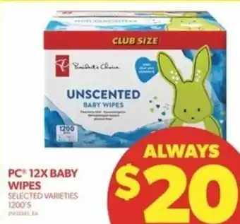 Real Canadian Superstore PC® 12X BABY WIPES SELECTED VARIETIES 1200'S offer