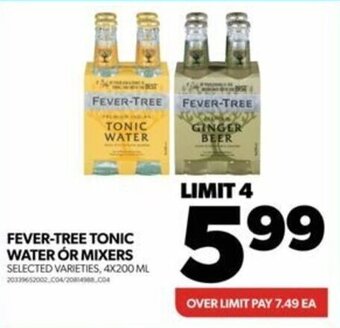 Real Canadian Superstore FEVER-TREE TONIC WATER OR MIXERS SELECTED VARIETIES, 4X200 ML offer