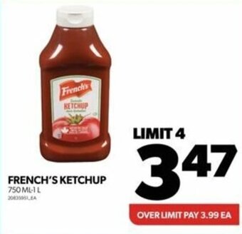 Real Canadian Superstore FRENCH'S KETCHUP 750 ML-1 L offer