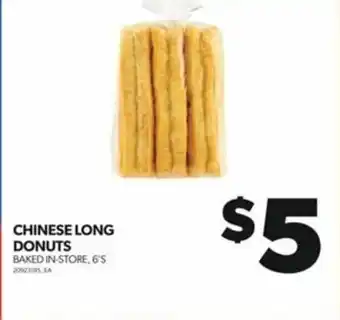 Real Canadian Superstore CHINESE LONG DONUTS offer