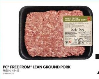 Real Canadian Superstore PC FREE FROM® LEAN GROUND PORK FRESH, 454 G offer